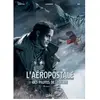 Soleil L'Aéropostale - Des Pilotes de légende T05