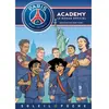 Soleil Paris Saint-Germain Academy - Destination New York !
