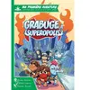 Grabuge à Superopolis (Ma 1ère Aventure)