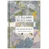 Scudéry Les raisons de rêver : anthologie de Paul Eluard en 80 poèmes Paul Eluard