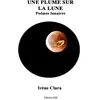 Jkdc Eds Une plume sur la lune