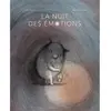 La Partie La nuit des émotions