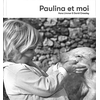 La Partie Paulina et moi