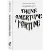 Burn Aout Thune Amertume Fortune