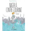 Du Faubourg Editions Nager à contre-courant - Une enfance en Turquie