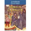 Entreprendre - Elix Grimaldi La Malizia broché