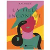 L'apprentie La fille inconnue