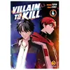 Kotoon Villain To Kill - Tome 4