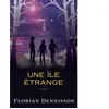L'oiseau Noir Une île étrange broché