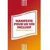 Nouriturfu Manifeste pour un vin inclusif
