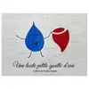 Une Toute Petite Goutte d'Eau