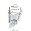 Pour un parlement de la riviere dordogne Romain Bondonneau (Auteur)
