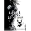 Berlya éditions Le bal des monstres
