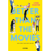 Comet Better than the movies