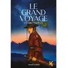 Kworld Le grand voyage - Et Kim l'Odieux broché