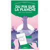 2042 EDITIONS Du Pin sur la planche : Une BD dont vous êtes le meuble