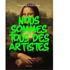 Elysande Nous sommes tous des artistes Gérald Sibleyras