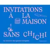 First L'invitation sans chichi broché