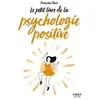 ISBN Petit Livre de - La psychologie positive