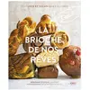 First La brioche de nos rêves