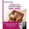 First Gâteaux et gourmandises sans sucre, 2ème édition (Cartonné)