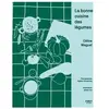 First La bonne cuisine des légumes