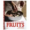First La bonne cuisine des fruits broché