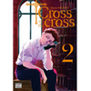 Delcourt Cross of the cross T02