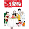 DELCOURT Le dîner de la sorcière