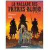 Delcourt La Ballade des frères Blood cartonné
