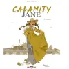 Delcourt Calamity Jane tome 3 - Le Feu