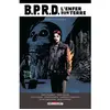Delcourt B.P.R.D. - L'enfer sur terre - intégrale tome 3