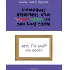 Edilivre-Aparis Chroniques déjantées d’un (éduc) cadre un peu hors cadre