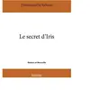 Edilivre-Aparis Le secret d'iris