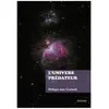 L'univers prédateur broché
