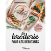 Eyrolles La broderie pour les débutants