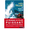 My Absolute darling Gabriel Tallent (Auteur)