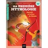Hatier Jeunesse Ma première mythologie - Hercule et le lion de Némée - CP/CE1 6/7 ans