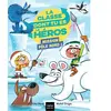 Hatier Jeunesse La classe dont tu es le héros - Mission Pôle Nord ! - CP/CE1 6/7 ans