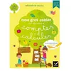 Hatier Mon gros cahier pour apprendre à compter et à calculer : GS-CP, 5-7 ans