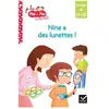 Hatier Téo et Nina CP CE1 Niveau 4 - Nina a des lunettes ! (Je lis pas à pas (7))