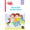 Hatier Téo et Nina GS-CP Niveau 1 - Téo et Nina sortent Choco - Isabelle Chavigny
