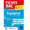 Hatier Fiches bac - Espagnol 1re/Tle  - Bac 2025  Collectif (Auteur)