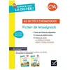Hatier En Route Pour La Dictée ! Cm 60 Dictées Thématiques - Fichier De L'enseignant