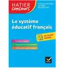 Hatier Le Système Éducatif Français