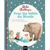 Hatier Jeunesse Bébé Balthazar - Tous les bébés du monde - Pédagogie Montessori 0/3 ans
