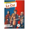 Hatier Le Cid (1637) : texte intégral (édition de 1660) Pierre Corneille