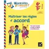 Hatier Maîtriser les règles d'accord - 6e, 5e - cahier de soutien en français