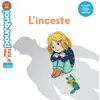 L'inceste Camille Laurans (Auteur), Vinciane Schleef (Illustration)