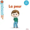 La peur Camille Laurans (Auteur), Thierry Manès (Illustration)